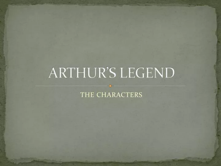 arthur s legend