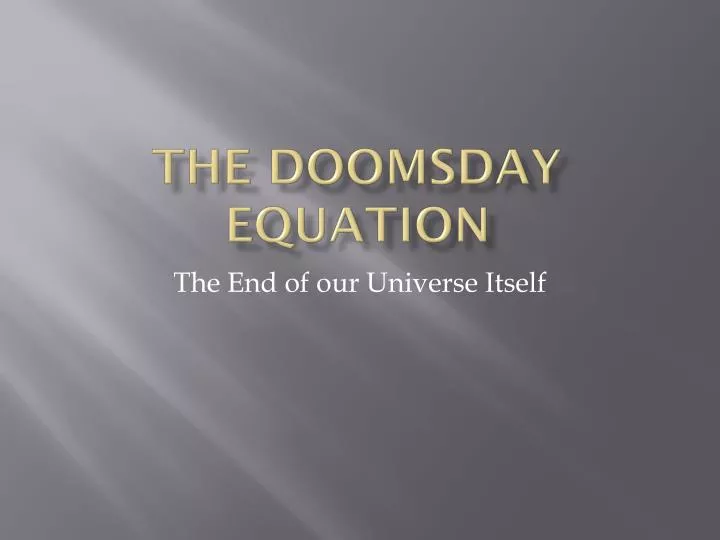 the doomsday equation