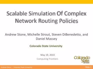 Andrew Stone -- Colorado State University 	 Slide 1