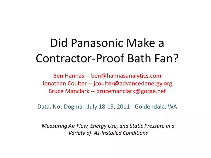 did panasonic make a contractor proof bath fan