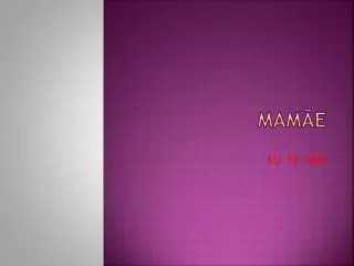 mam e