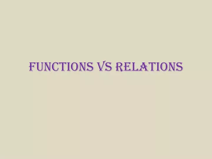 functions vs relations
