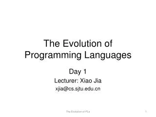 The Evolution of Programming Languages