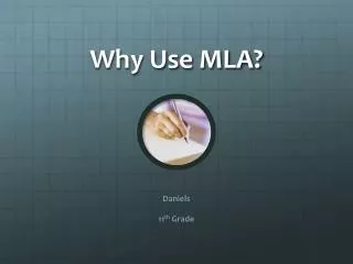 Why Use MLA?