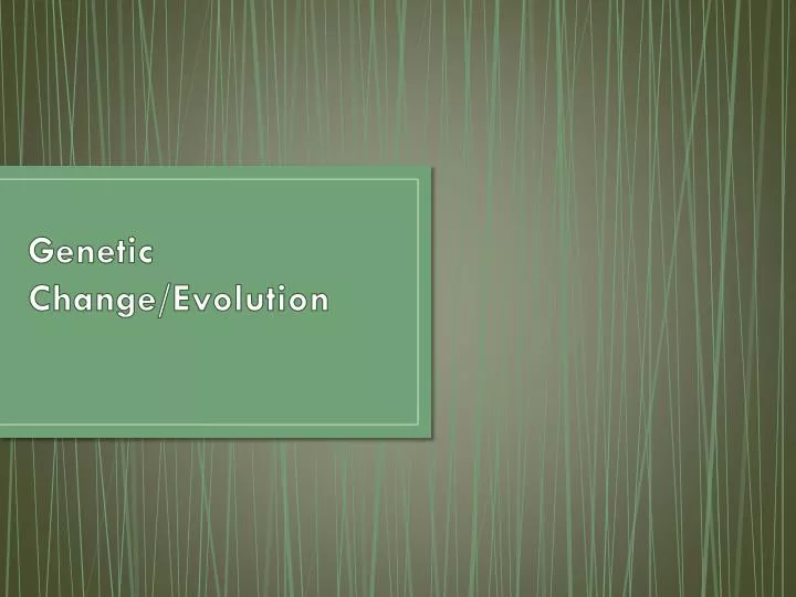 genetic change evolution