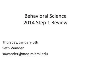 Behavioral Science 2014 Step 1 Review