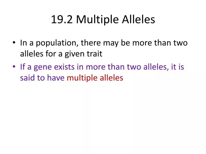 19 2 multiple alleles