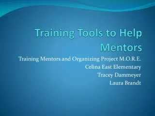 Training Tools to Help Mentors
