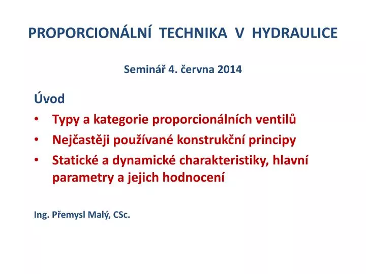 proporcion ln technika v hydraulice semin 4 ervna 2014