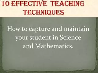 10 Effective Teaching Techniques