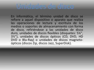 unidades de disco