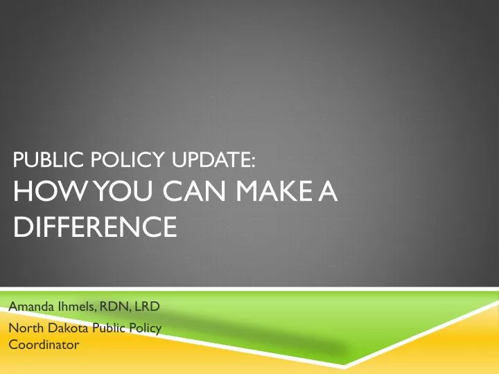 public policy update how you can make a difference