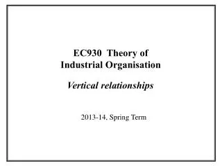 EC930 Theory of