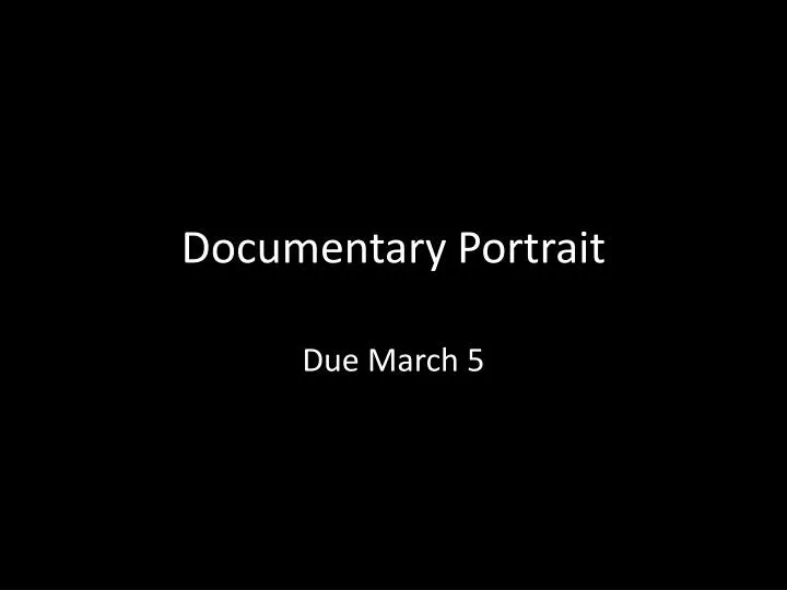 documentary portrait