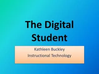 The Digital Student