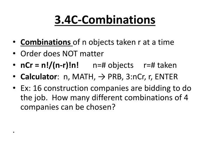 3 4c combinations
