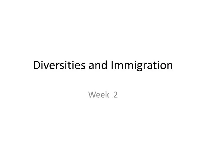 diversities and immigration