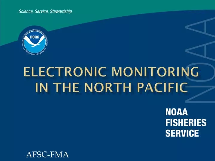 electronic monitoring in the north pacific