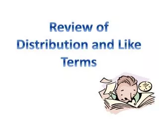 Review of Distribution and Like Terms