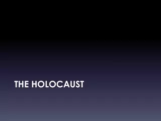 The Holocaust