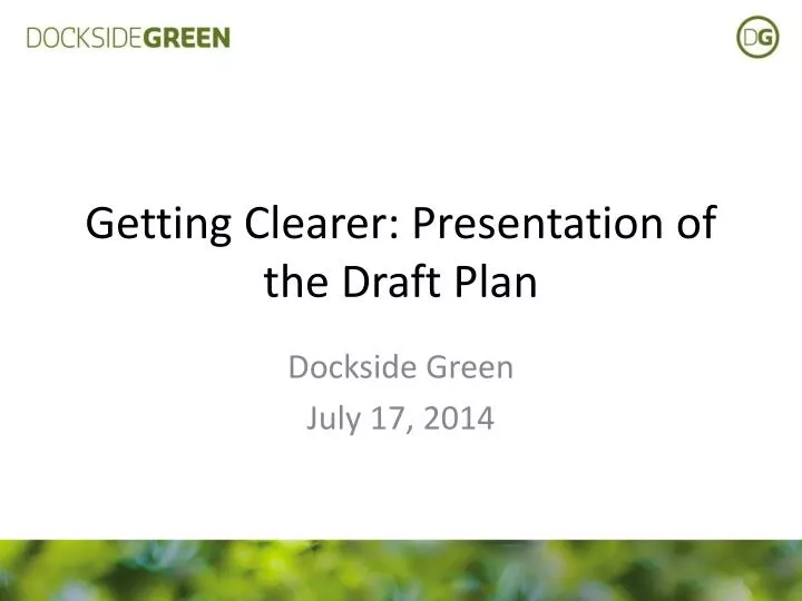getting clearer presentation of the draft plan