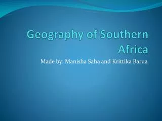Geography of S outhern Africa