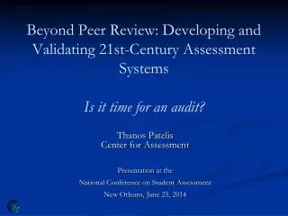 Thanos Patelis Center for Assessment Presentation at the