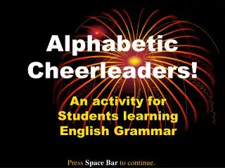 Alphabetic Cheerleaders!