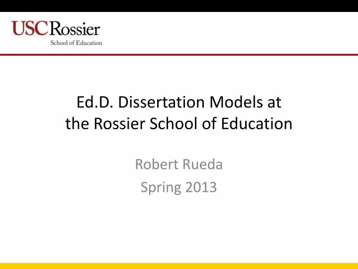 ed d dissertation models at the rossier school of education