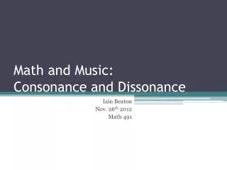 Math and Music: Consonance and Dissonance