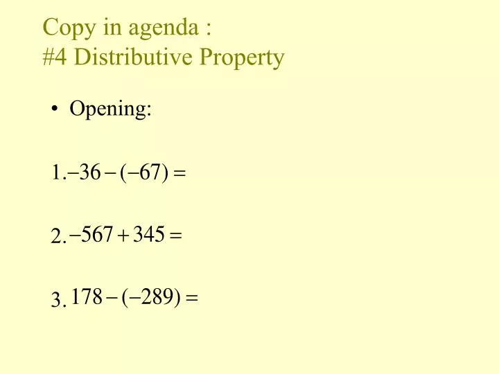 copy in agenda 4 distributive property