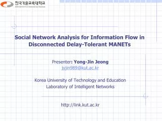 Social Network Analysis for Information Flow in Disconnected Delay-Tolerant MANETs