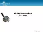 Innovative Strategies for Mining Dissertations: Recommendations for Research and Theory Development - slide 1