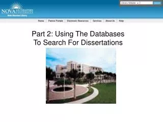 Part 2: Using The Databases To Search For Dissertations