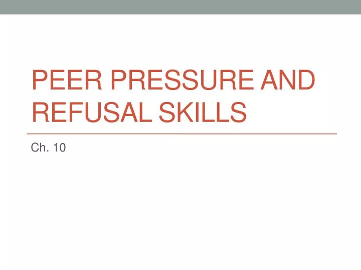 peer pressure and refusal skills