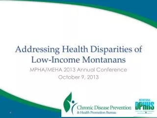 Addressing Health Disparities of Low-Income Montanans