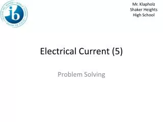 Electrical Current (5)