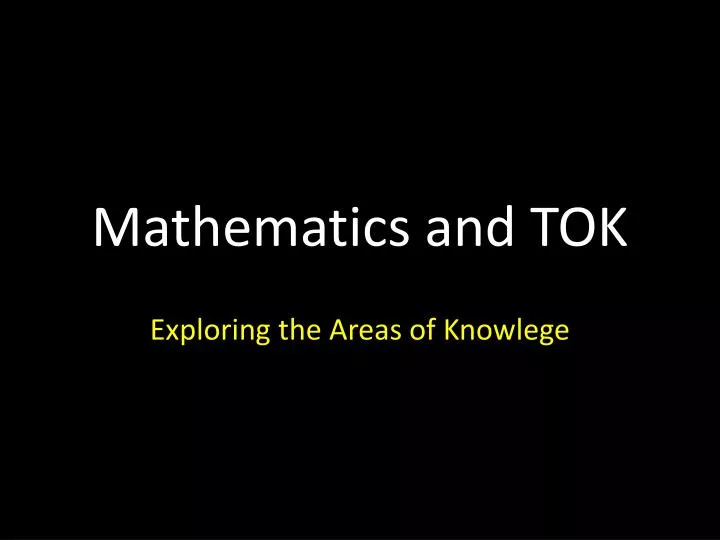 mathematics and tok