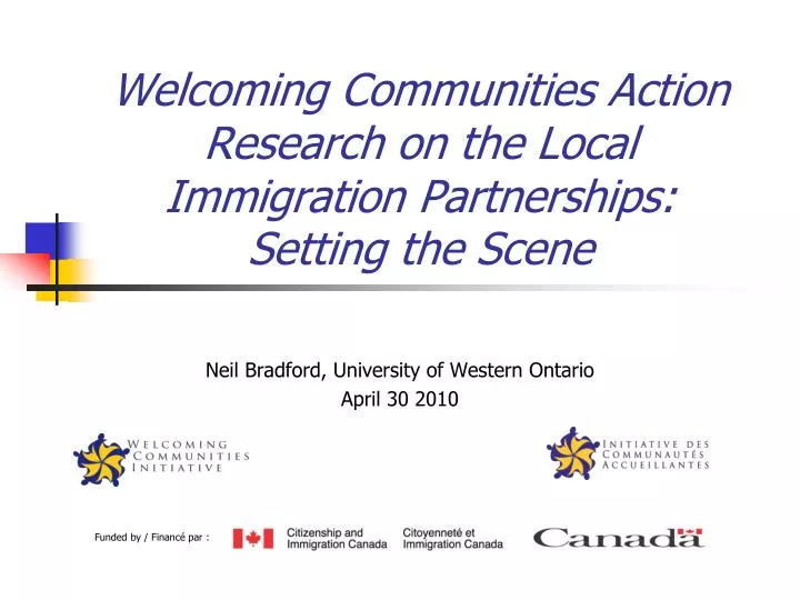 welcoming communities action research on the local immigration partnerships setting the scene