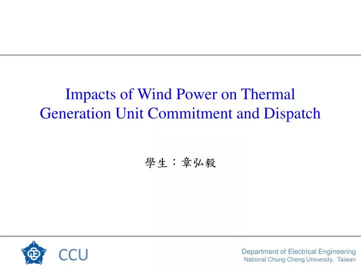 impacts of wind power on thermal generation unit commitment and dispatch