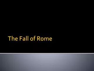 The Fall of Rome