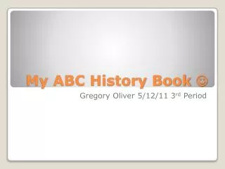 My ABC History Book ?