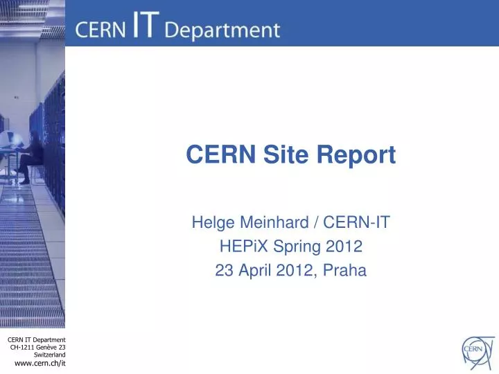 cern site report
