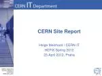 CERN Site Report - slide 1