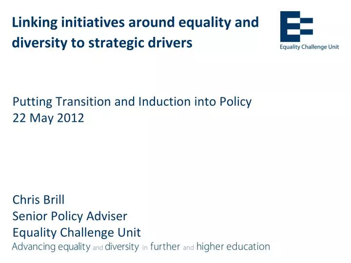 linking initiatives around equality and diversity to strategic drivers