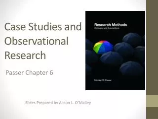 Case Studies and Observational Research