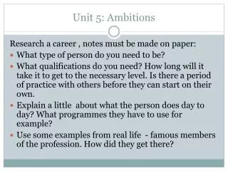 Unit 5: Ambitions