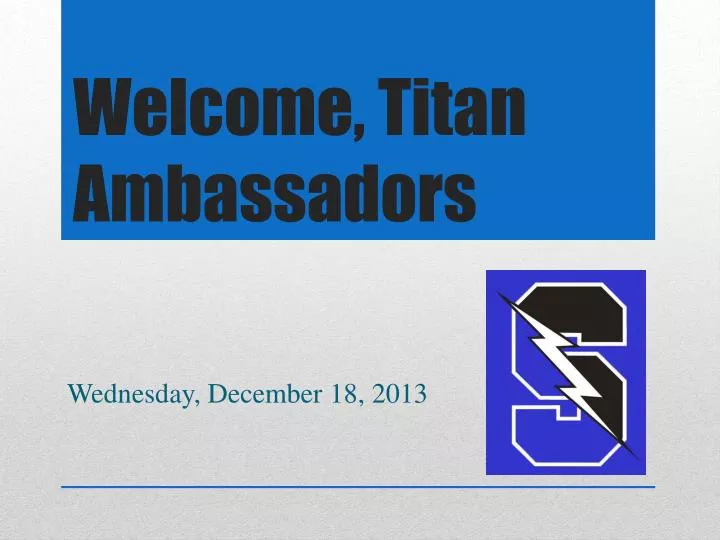 welcome titan ambassadors
