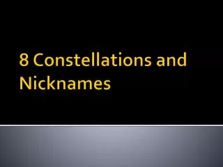 8 constellations and nicknames