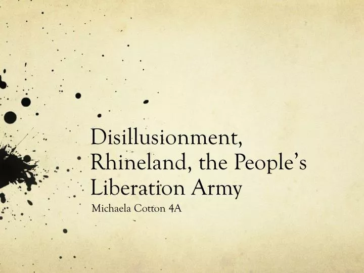 disillusionment rhineland the people s liberation army